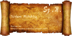 Szépe Mihály névjegykártya